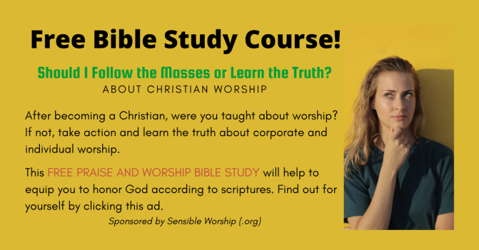 Free Bible Study Course about Praise and Worship